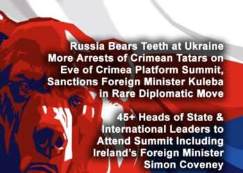 Russia Bears Teeth at Ukraine on Eve of Crimea Platform Summit – Sanctions Foreign Minister Kuleba in Rare Diplomatic Move