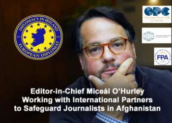 Diplomat Ireland & Diplomat Northern Ireland Team with International Partners to Help Journalists in Afghanistan