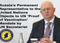 New York City Mayor Collaborates with Secretary General on UN Vaccine Mandate – Russia Protests Amongst Collegiality by Others