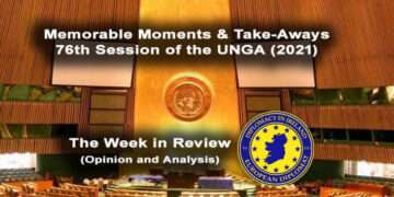 Memorable Moments and Take-Aways from the 76th Session of the UNGA (2021)