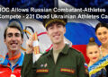 IOC Votes to Re-Admit Russian Athlete Combatants to Olympic Competitions