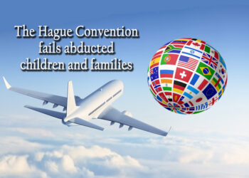 Hague Convention Continues to Fail Parents and Children